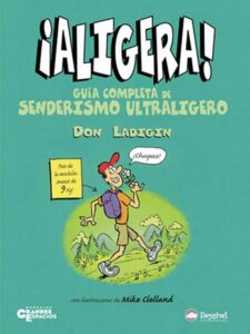 DESNIVEL ALIGERA GUIA COMPLETA SENDERISMO ULTRALIG