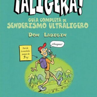 DESNIVEL ALIGERA GUIA COMPLETA SENDERISMO ULTRALIG