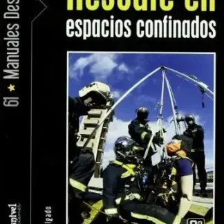 DESNIVEL RESCATE EN ESPACIOS CONFINADOS MANUAL