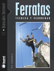 DESNIVEL MANUAL FERRATAS TECNICA Y SEGURIDAD